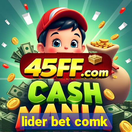 lider bet comk